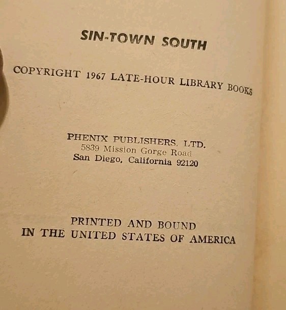 Sin Town South 1967 John Dexter GGA Sleeze Phenix Pulp Late Hour Paperback Ll735