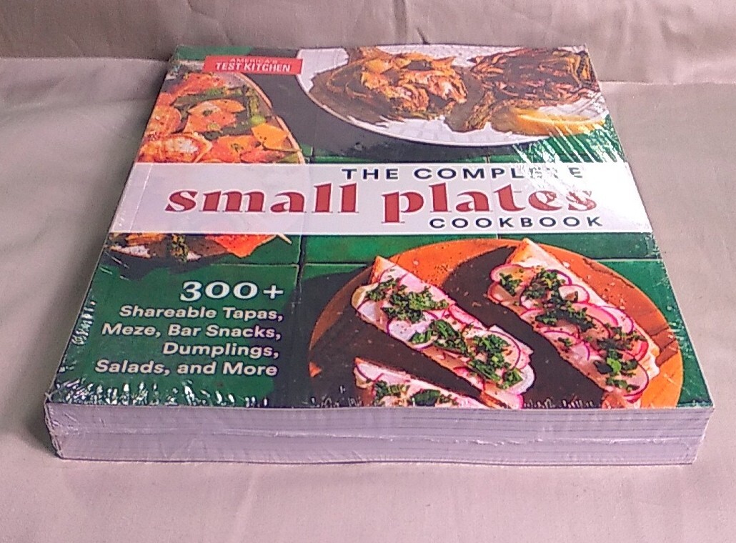 The Complete Small Plates Cookbook: 300+ Shareable Tapas, Meze, Bar Snacks, D…