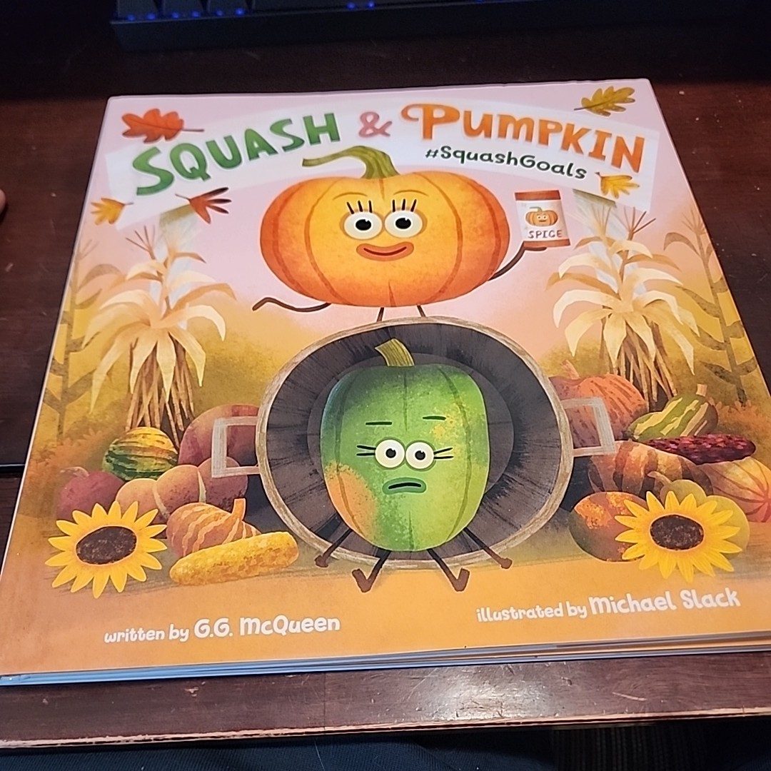 Squash & Pumpkin: #SquashGoals by G.G. McQueen Hardcover Book