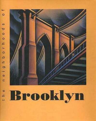 The Neighborhoods of Brooklyn by Kenneth T Jackson: Used