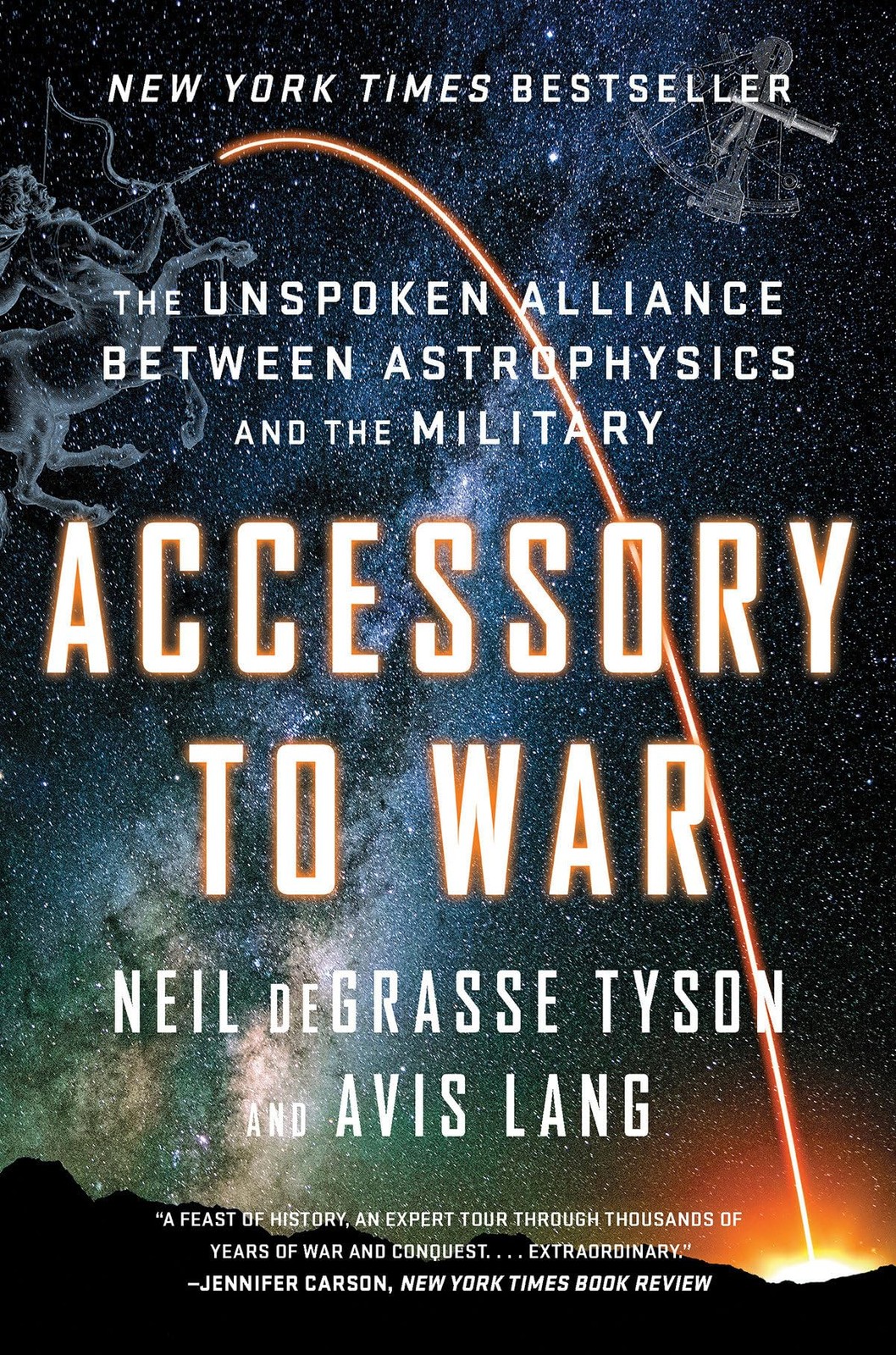Accessory to War: The Unspoken Alliance Between Astrophysics and the Militar…