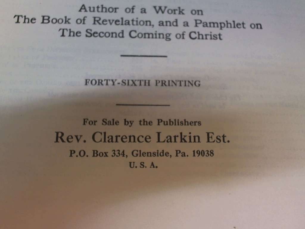 Dispensational Truth or God’s Plan and Purpose in the Ages by Clarence Larkin R