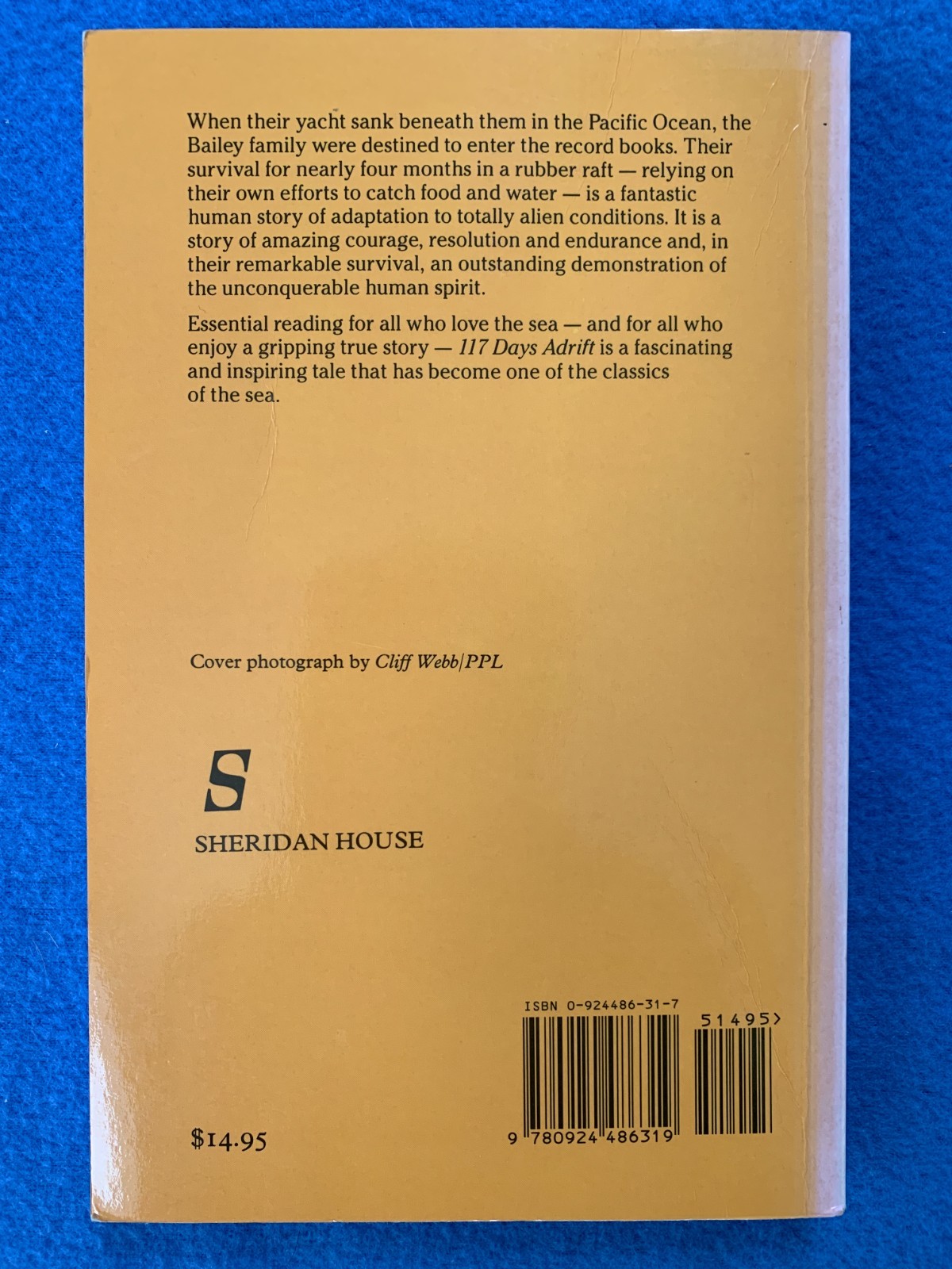 117 Days Adrift by Maurice & Maralyn Bailey. Sheridan House World of Cruising PB