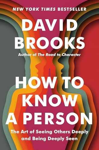 How to Know a Person: The Art of – Hardcover, by Brooks David – Very Good u