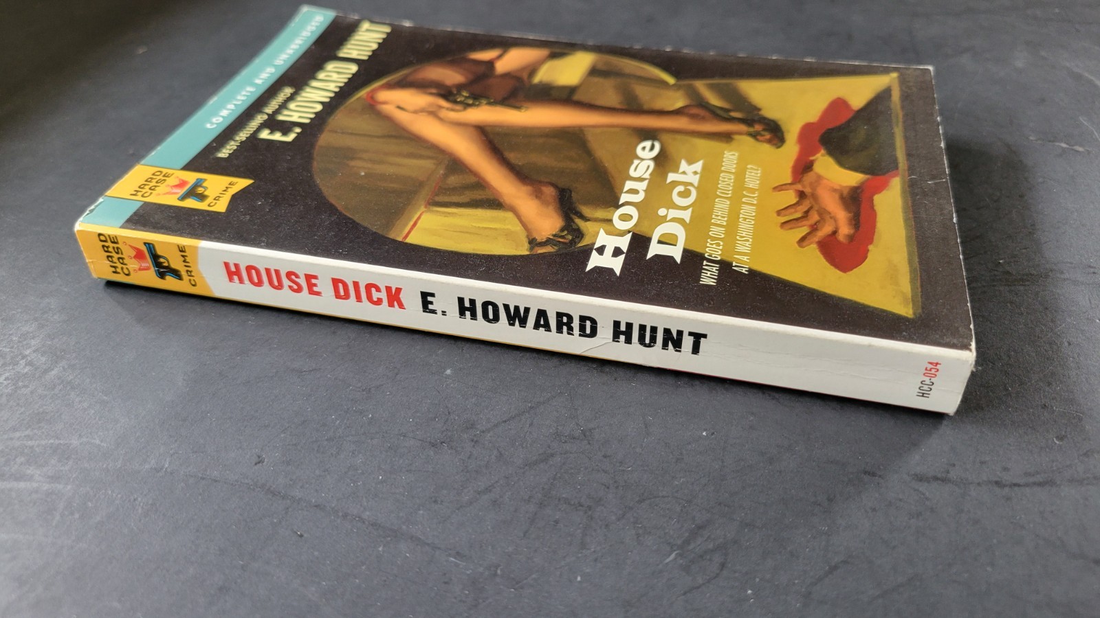 House Dick – E. Howard Hunt – Hard Case Crime – Paperback