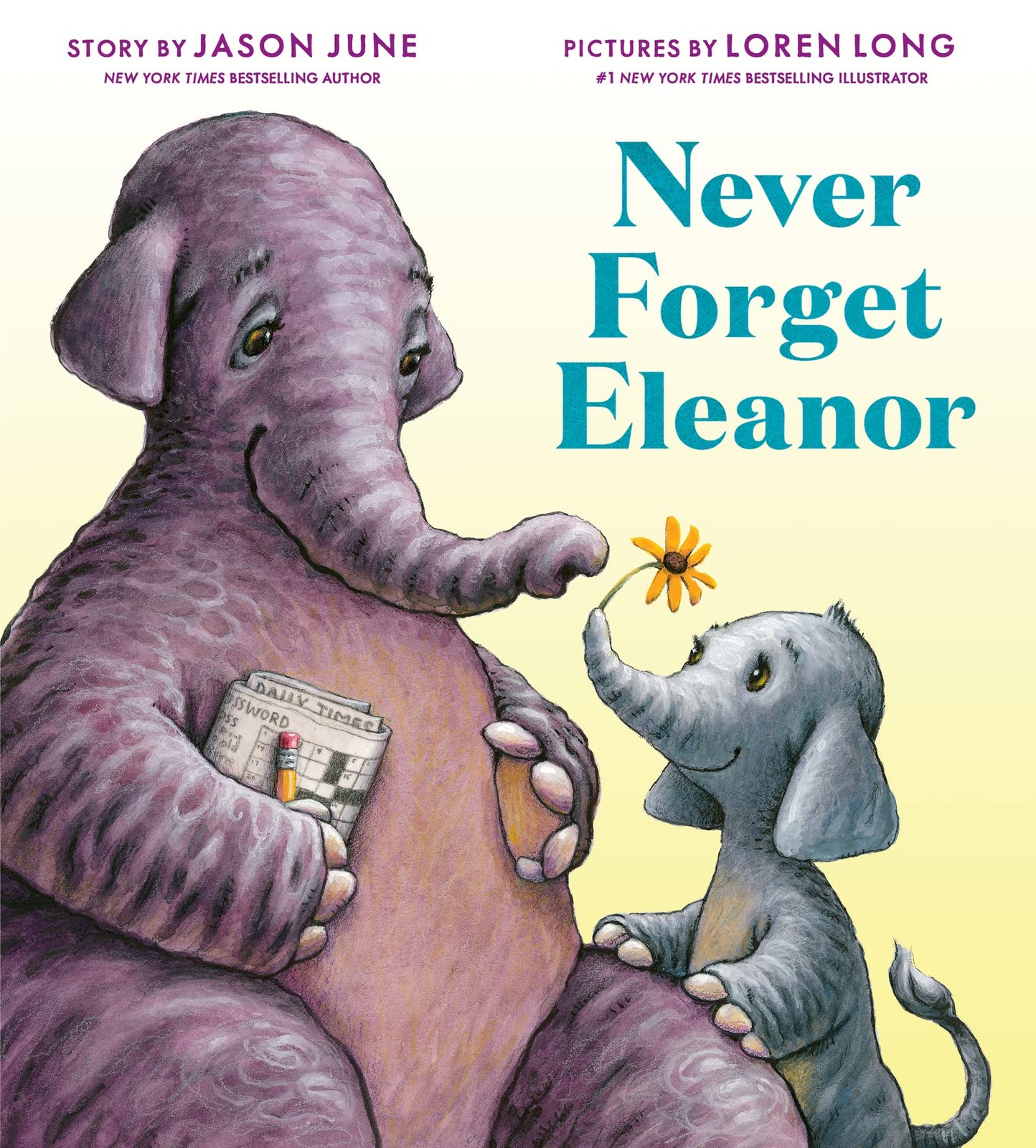 Never Forget Eleanor: A Poignant Picture Book About Alzheimer’s for Kids (Ag…
