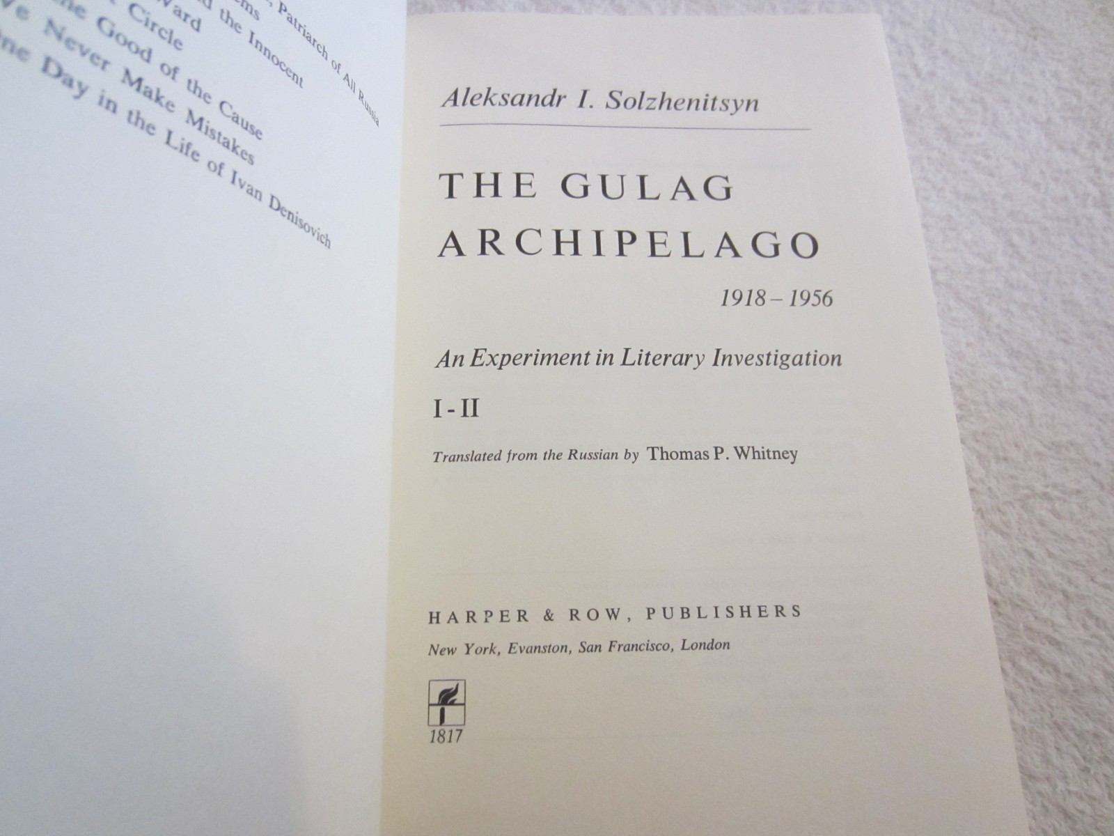 The GULAG Archipelago ~ Aleksandr Solzhenitsyn STATED 1ST EDITION 1973 HCDJ