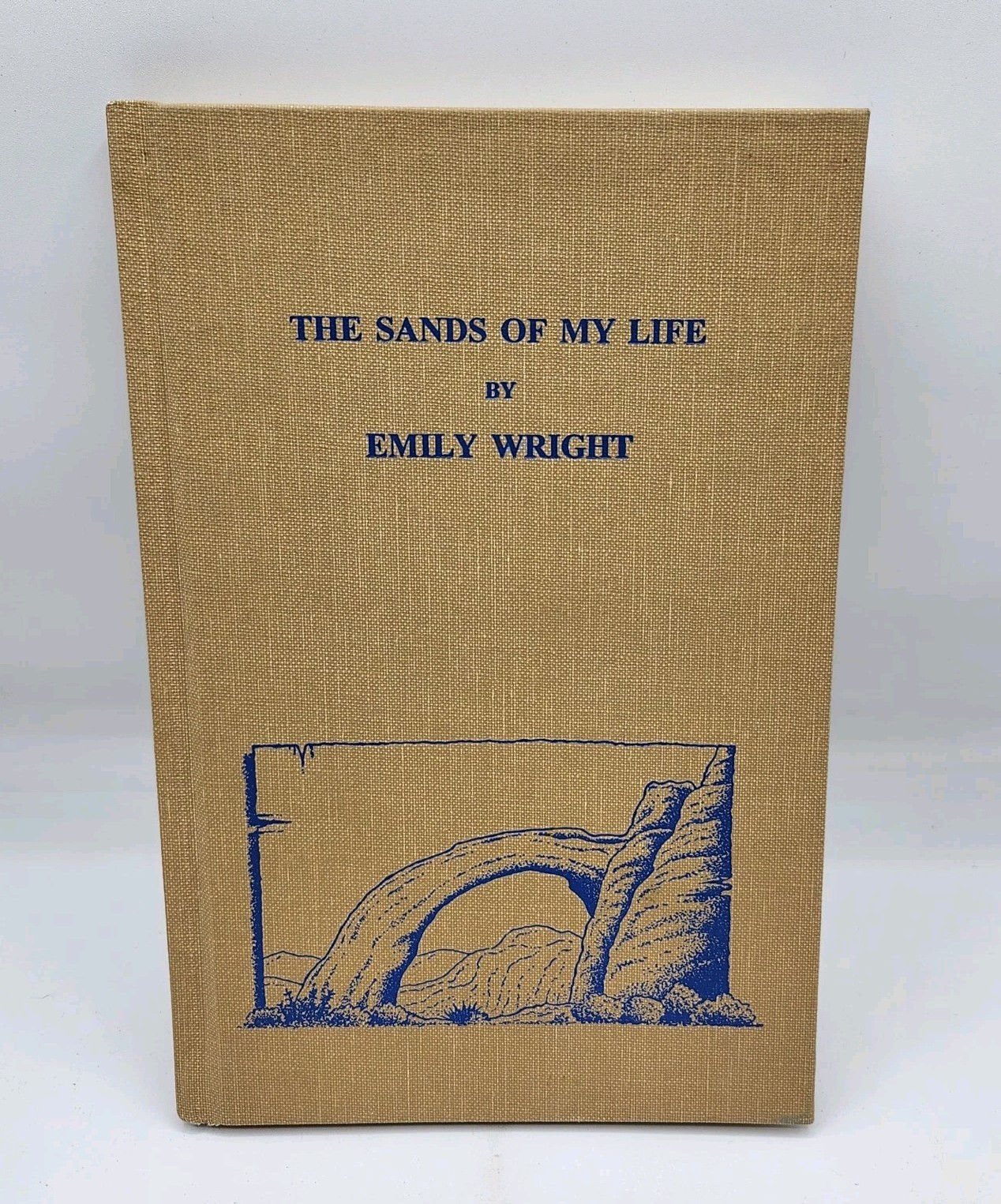 The Sands Of My Life By Emily Wright No Dust Jacket Signed