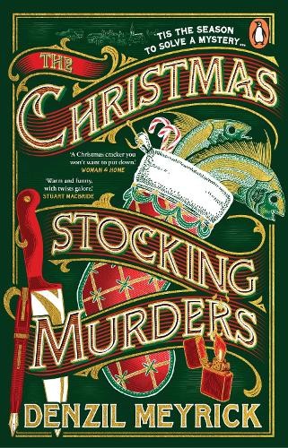The Christmas Stocking Murders: The p… by Meyrick, Denzil Paperback / softback