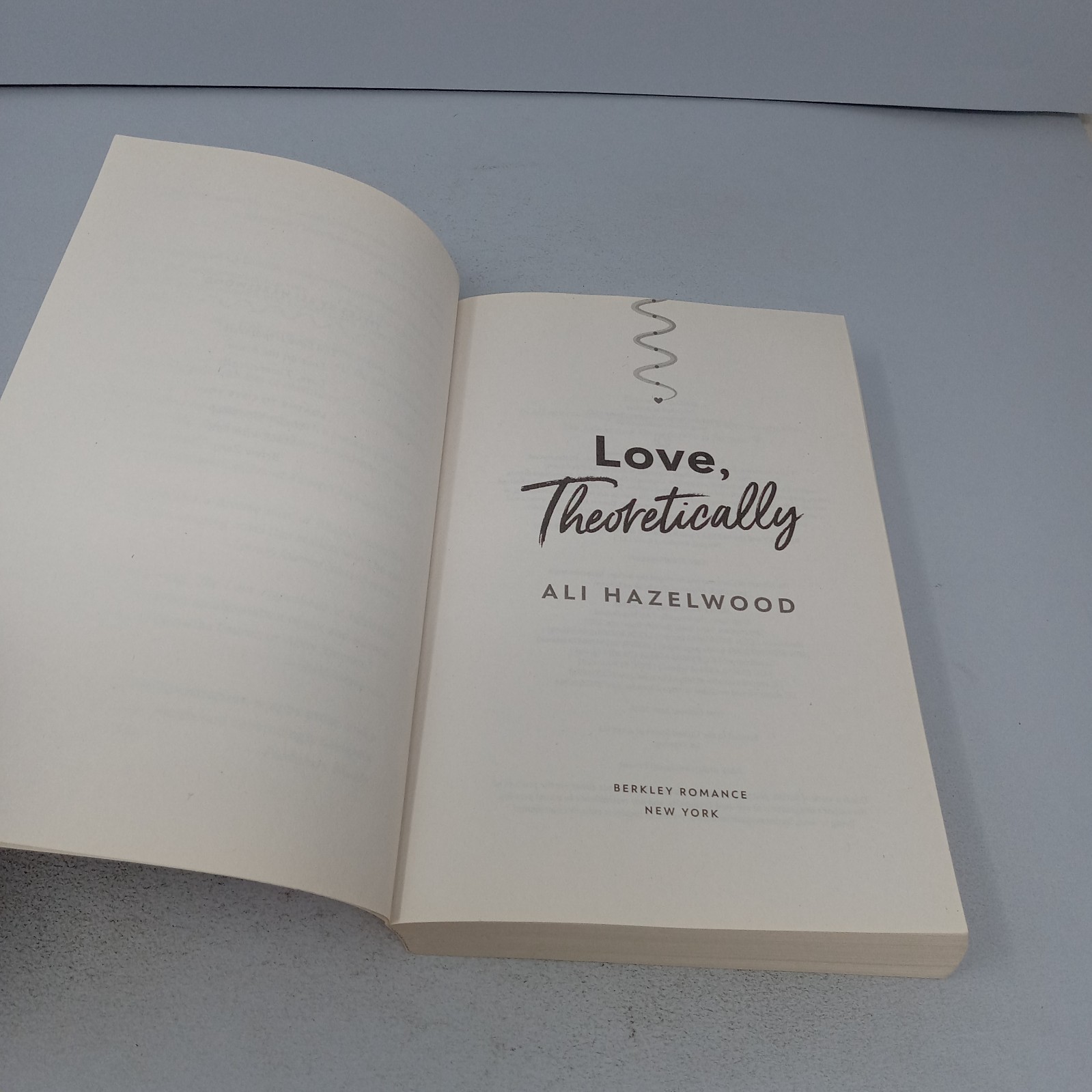 Love, Theoretically: 2023 Berkley Paperback by Ali Hazelwood