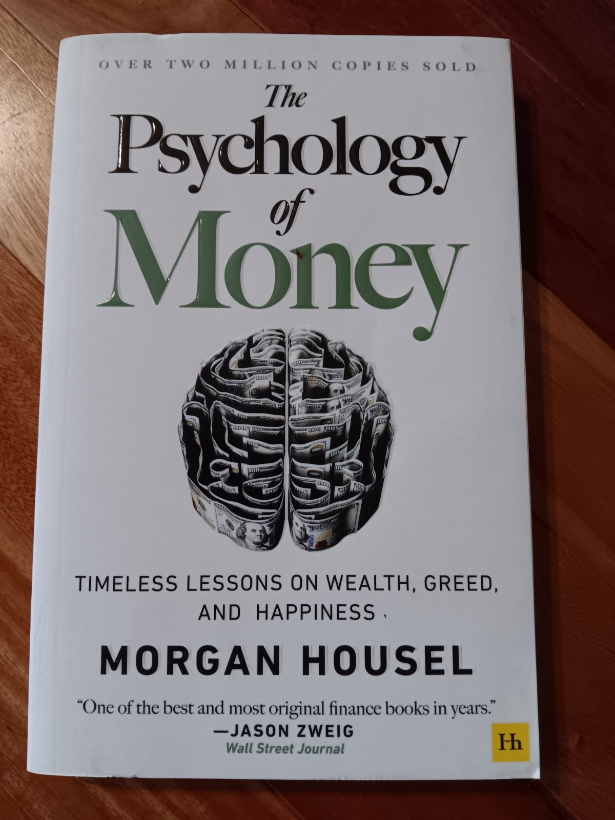 The Psychology of Money: Timeless lessons on wealth, greed, and happiness