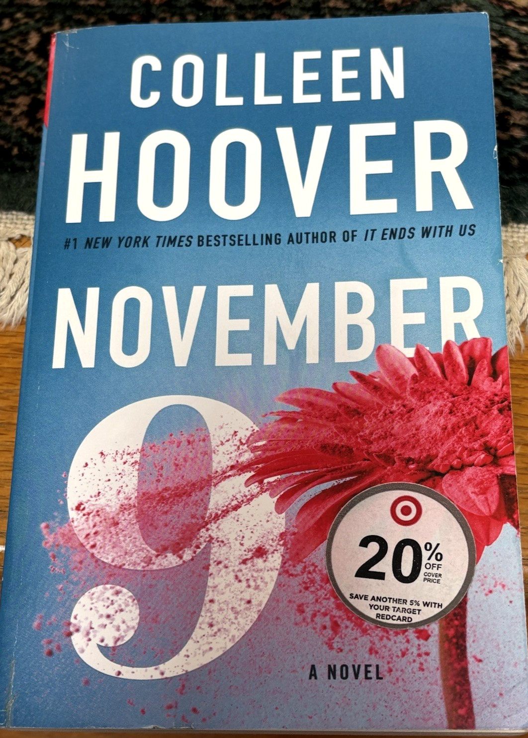~“NOVEMBER 9″~A NOVEL BY COLLEEN HOOVER~PAPERBACK~BREATHTAKING~BEAUTIFUL STORY!~