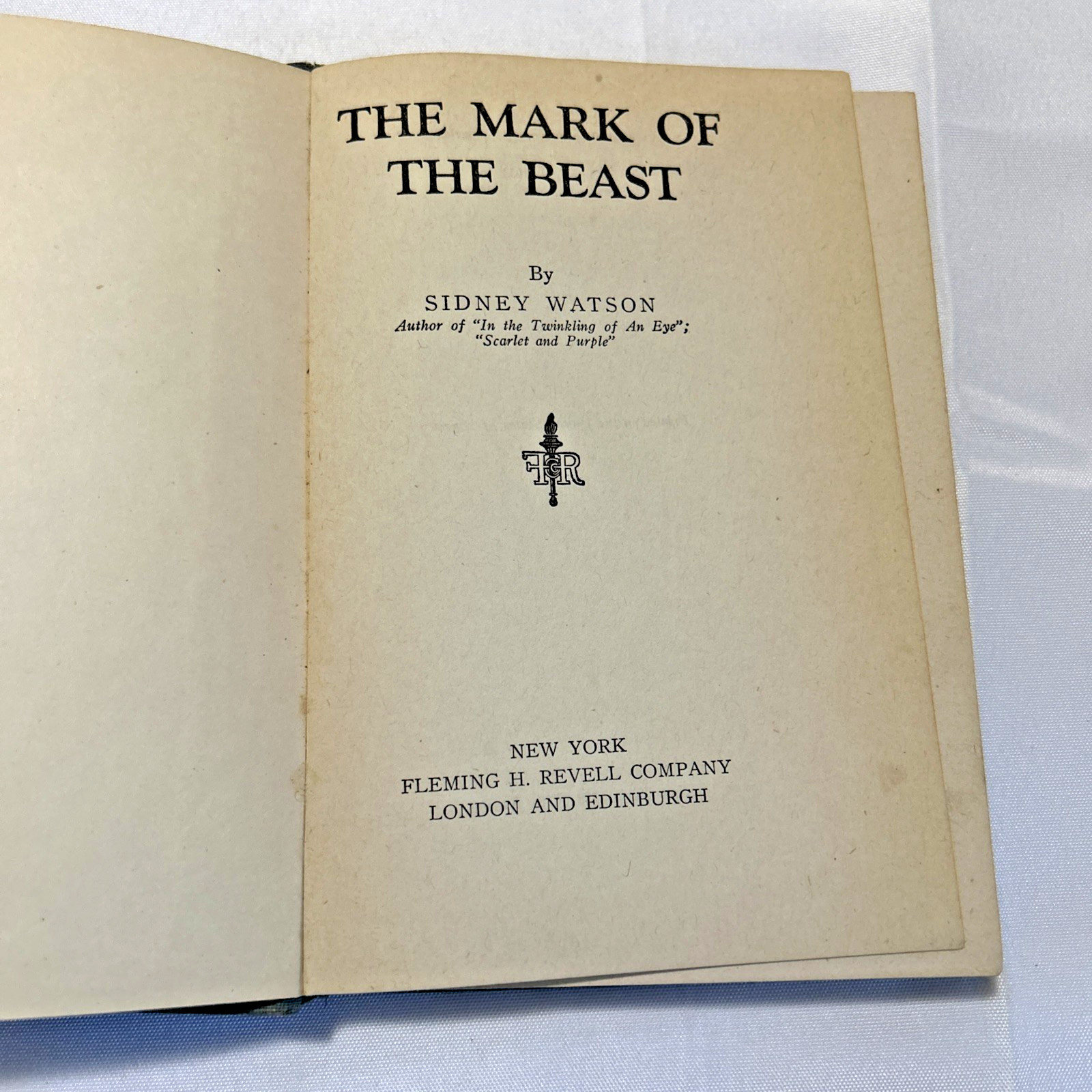 The Mark of the Beast (1933) ~ Sidney Watson ~ Hardcover