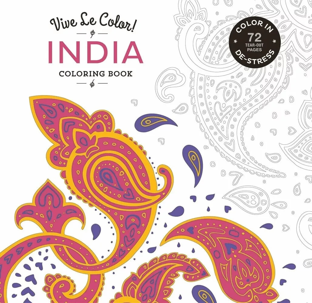 Vive Le Color! India (Adult Coloring Book) Color In, De-Stress (72 Tear-out) NEW