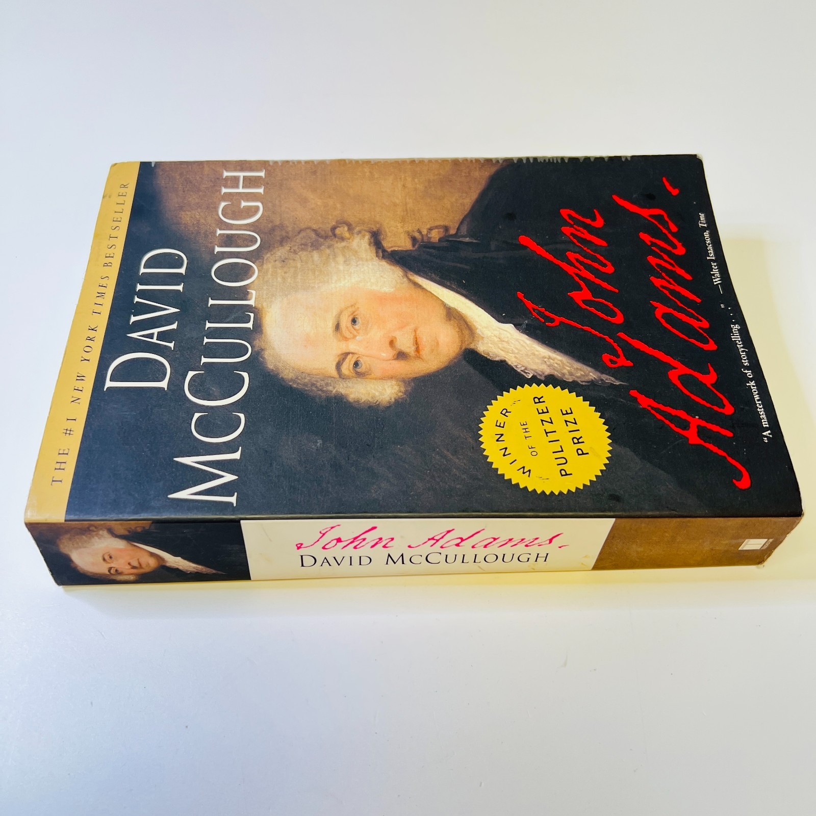 John Adams by David McCullough U.S. History, Presidents