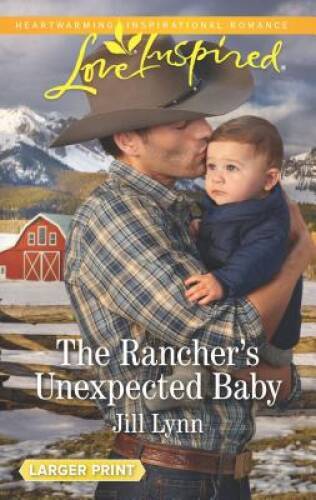 The Ranchers Unexpected Baby (Colorado Grooms) – Mass Market Paperback – GOOD