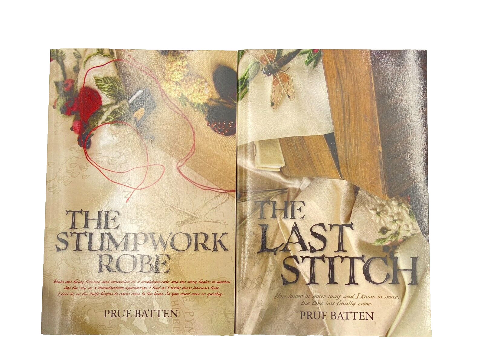 The Last Stitch and the Stumpwork Robe By Prue Batten FIRST EDITIONS