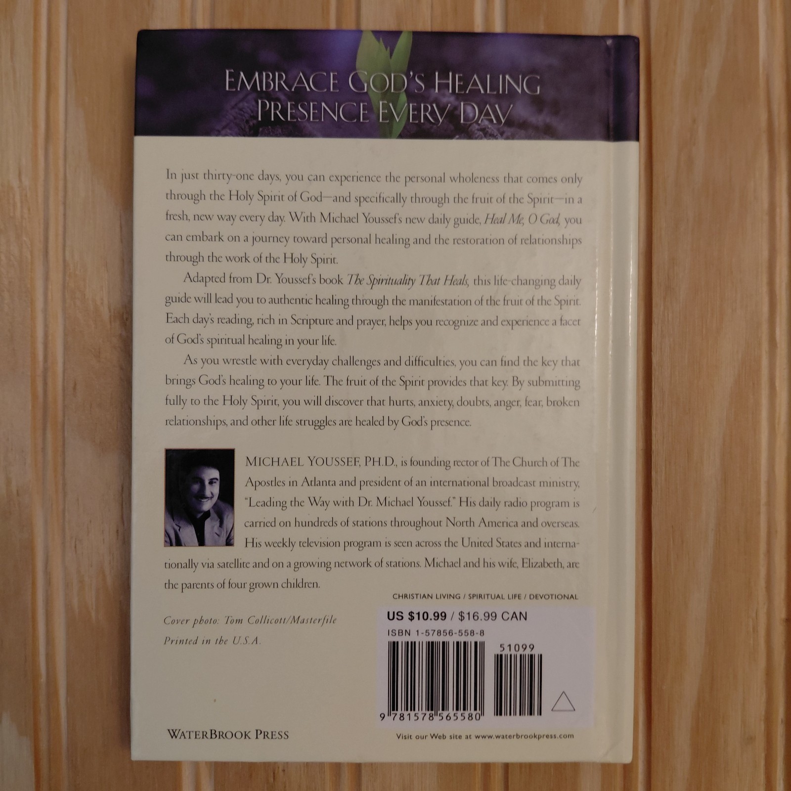 Heal Me, O God: Yielding To His Touch In Your Private Worship By Michael Youssef