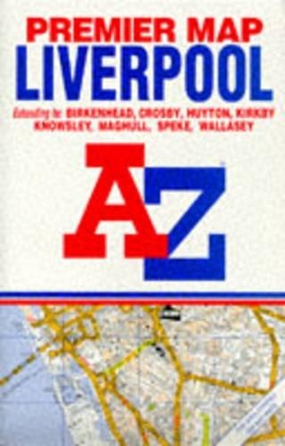 Premier Street Map of Liverpool (Pr… by Geographers‘ A-Z Map Sheet map, folded