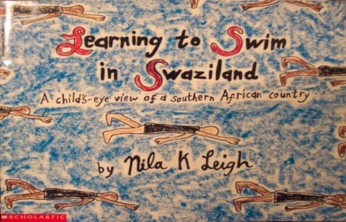 Learning to Swim in Swaziland: A Child’s Eye-view of a Southern African Country