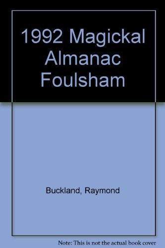 Llewellyns 1992 Magical Almanac – paperback Buckland, Raymond