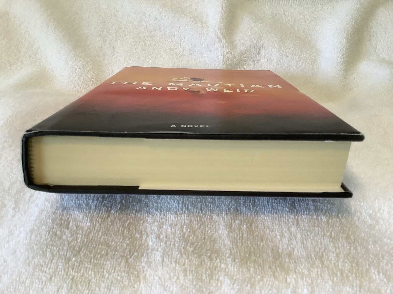 THE MARTIAN-ANDY WEIR 1st ED. HARDCOVER / ONCE READ