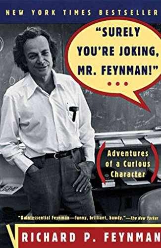 Surely You’re Joking, Mr. – Paperback, by Richard P. Feynman; – Acceptable