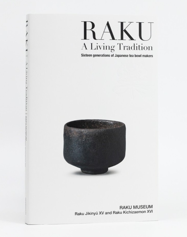 RAKU A Living Tradition Japanese Tea Ceramics Book English Edition New