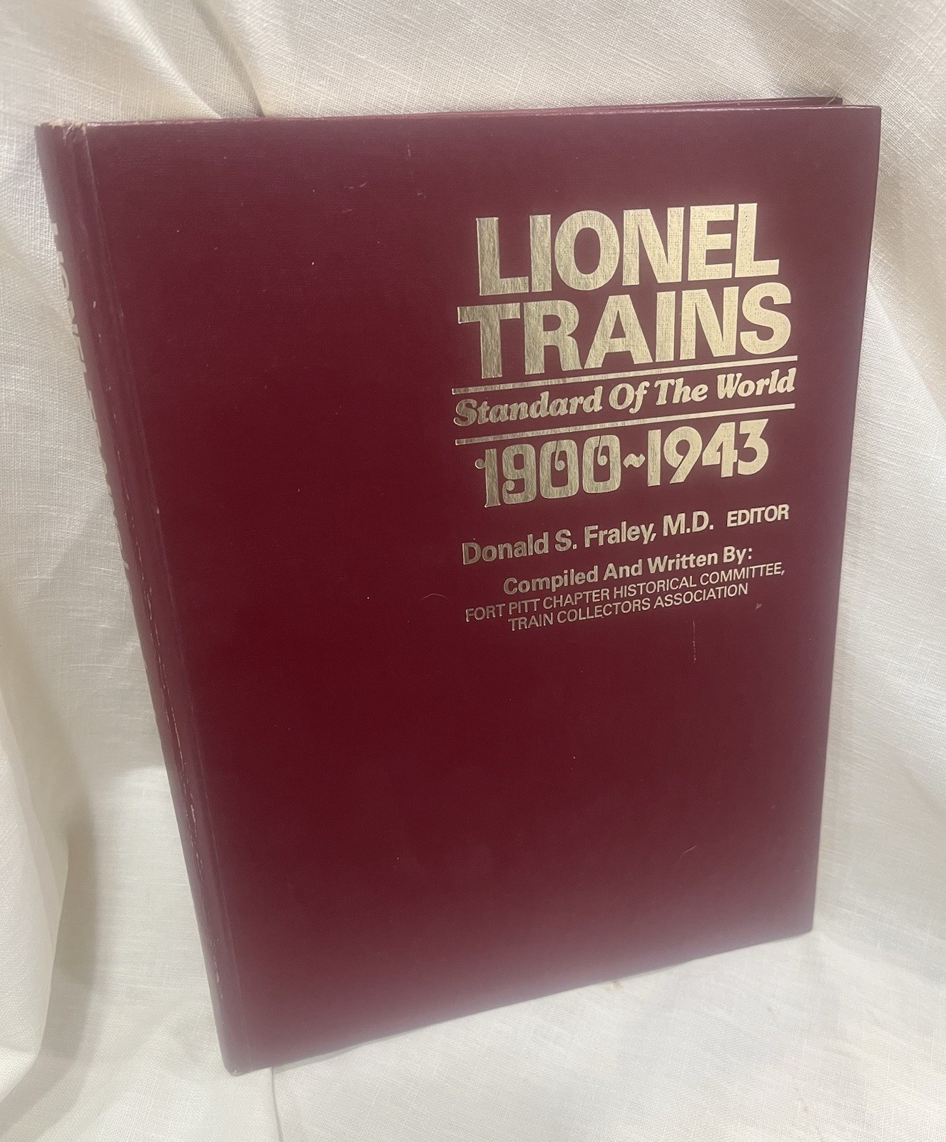 Lionel trains – history 1900-1943 – standard of the world Donald S. Fraley book