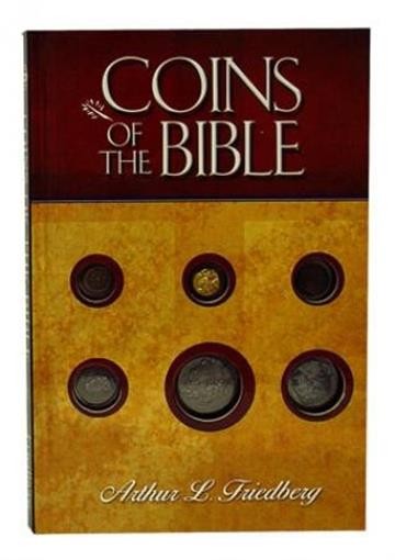 Coins Of The Bible Book By Arthur Friedberg Significant Coins Full Color Gift