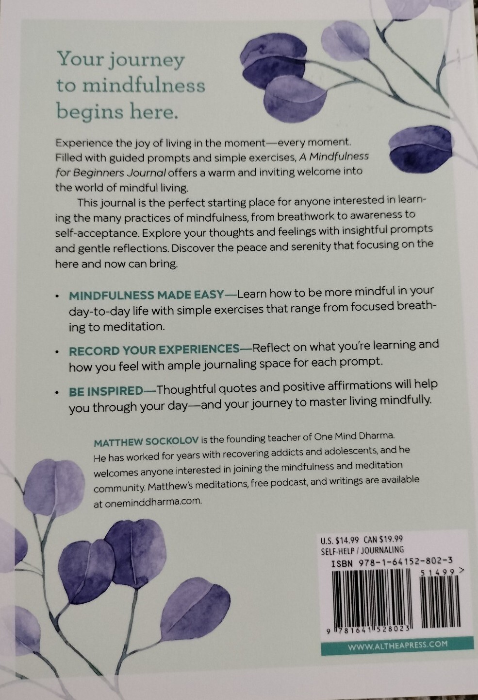 A Mindfulness for Beginners Journal: Prompts and Practices for Living In Moment