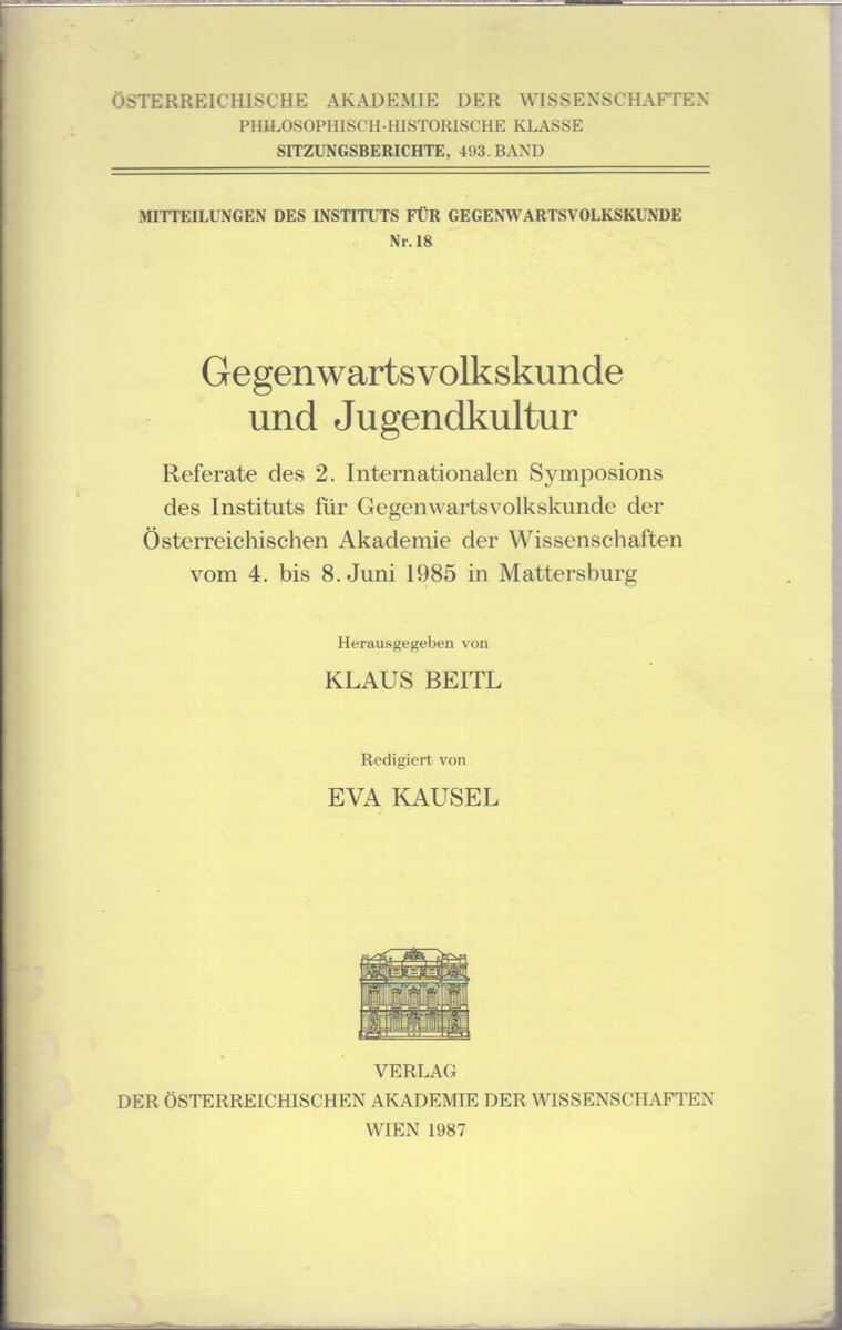 Gegenwartsvolkskunde und Jugendkultur: Referate des 2.