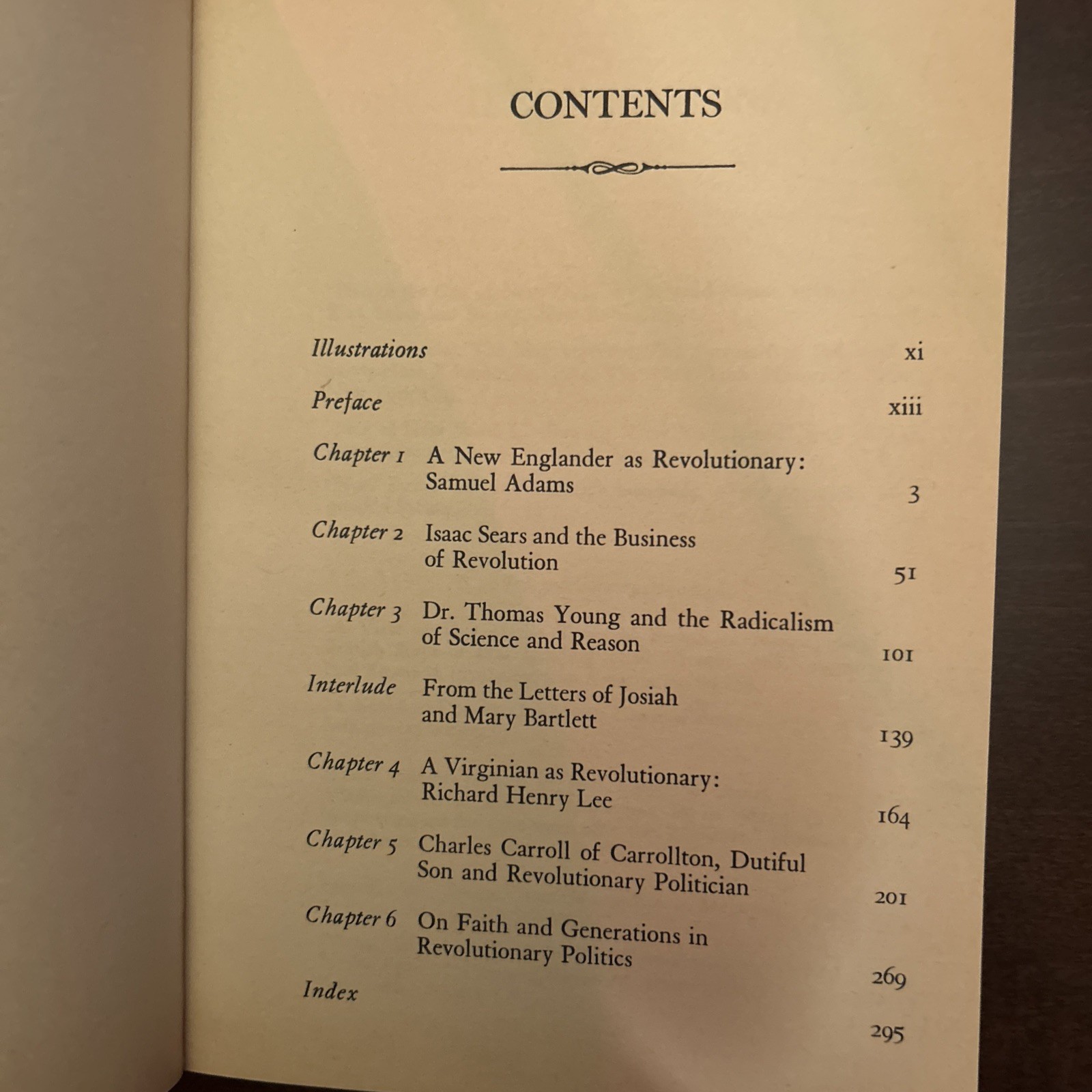 The Old Revolutionaries:Political Lives in the Age of Samuel Adams;P. Maier PB