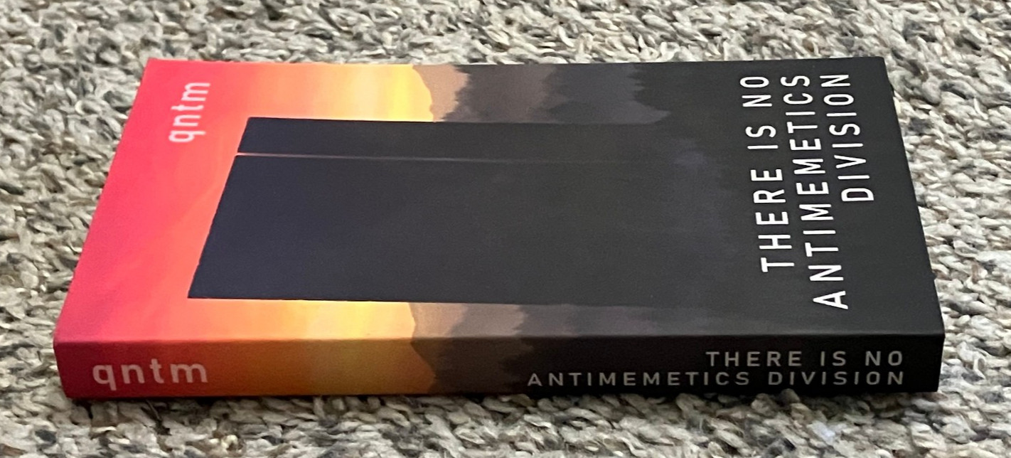 „There Is No Antimemetics Division“ by qntm (Original Paperback) [OOP — Rare!]