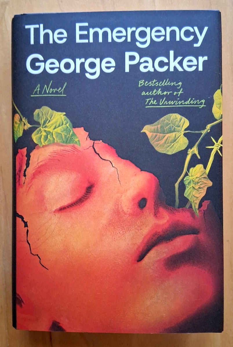 „The Emergency“ by George Packer (2025 1st Edition HC & DJ )