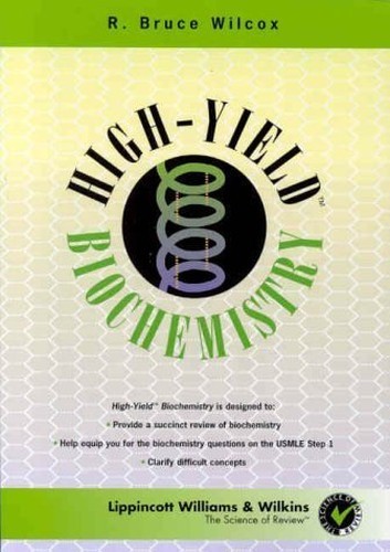 High Yield Biochemistry (High- – GOOD