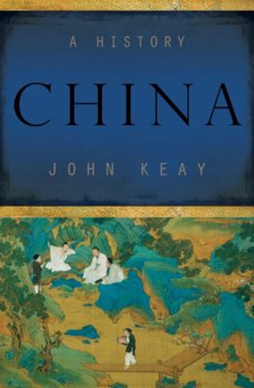China : A History Hardcover John Keay