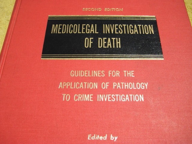 Medicolegal Investigation of Death: 2nd ed. hardcover 1980 Spitz + Fisher