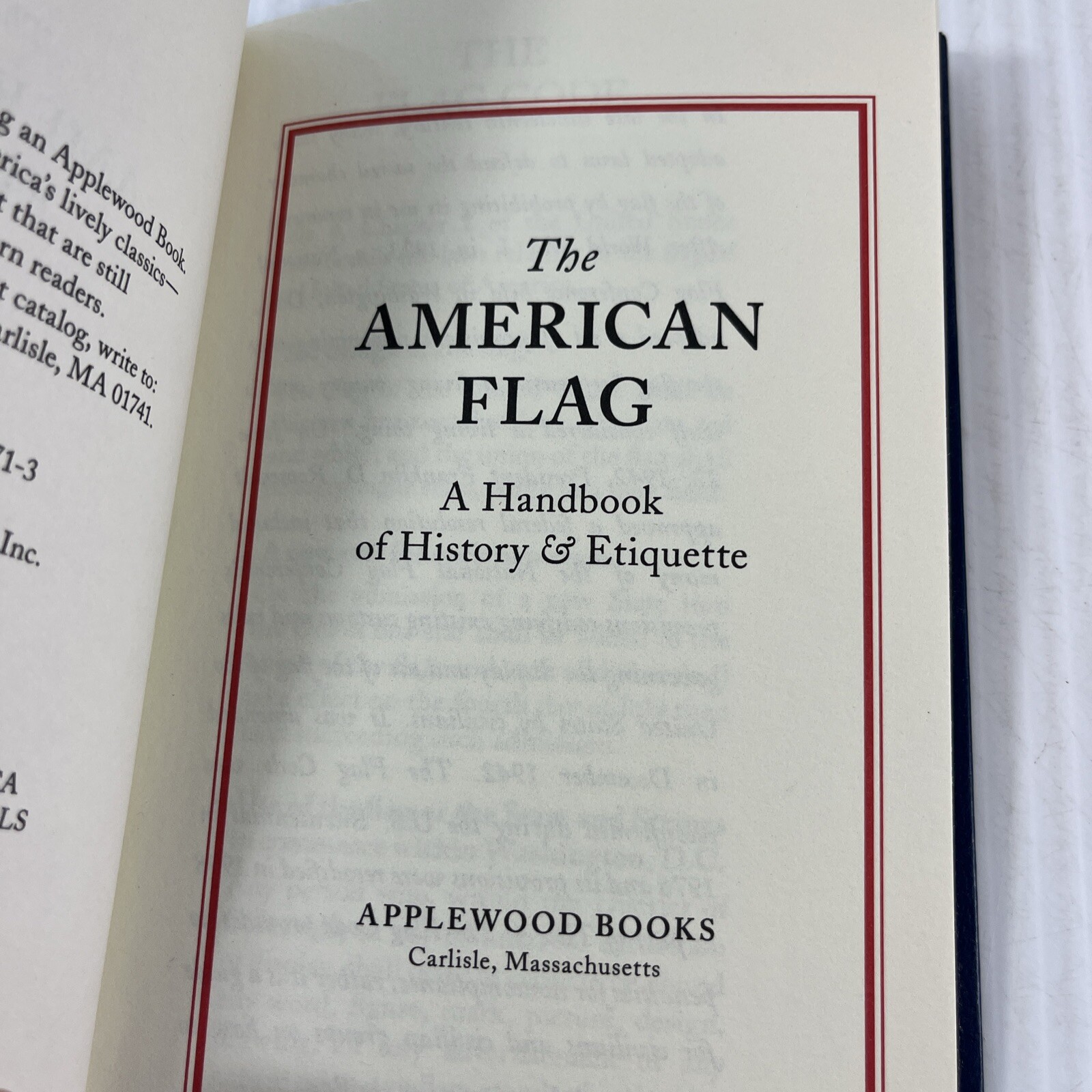 Washington’s Rules of Civility and The American Flag History and Etiquette Lot