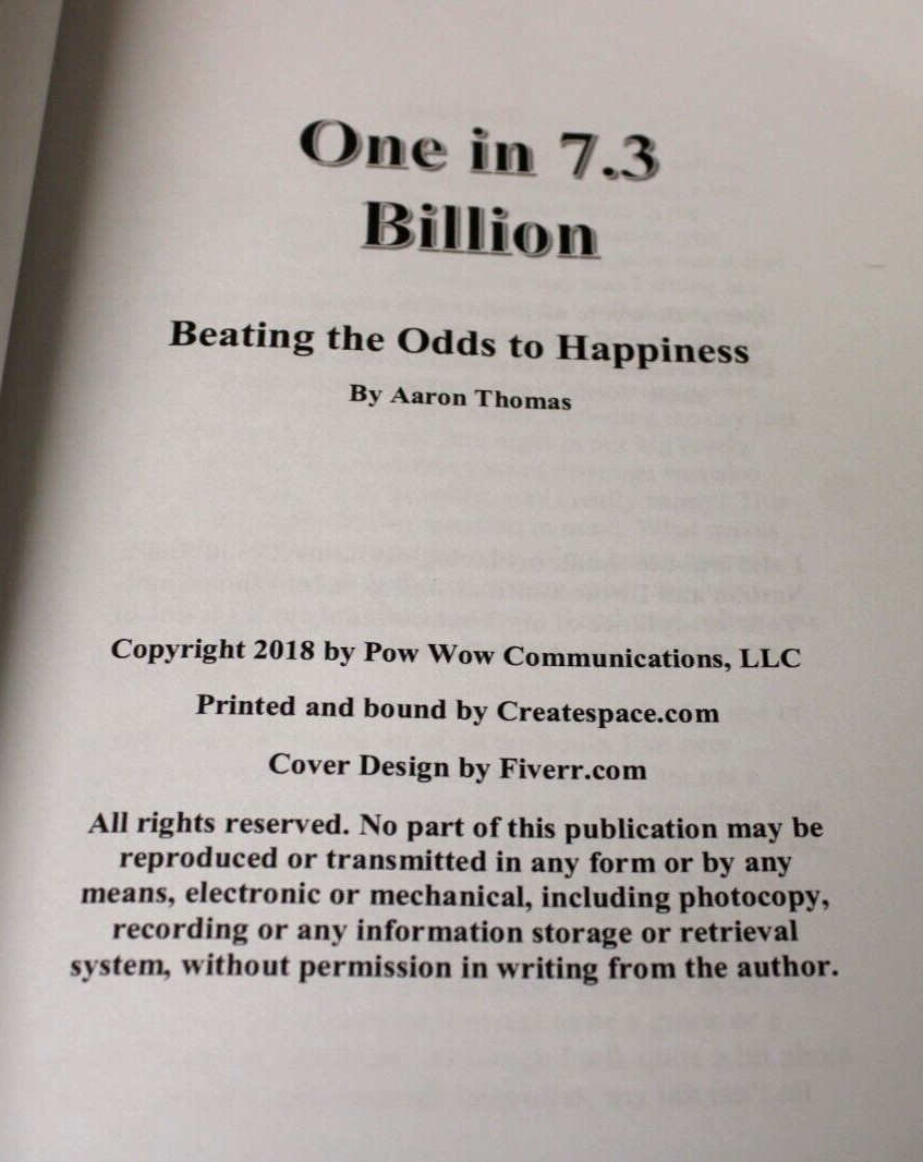 One in 7.3 Billion: Beating the Odds to Happiness by Aaron Martin Thomas
