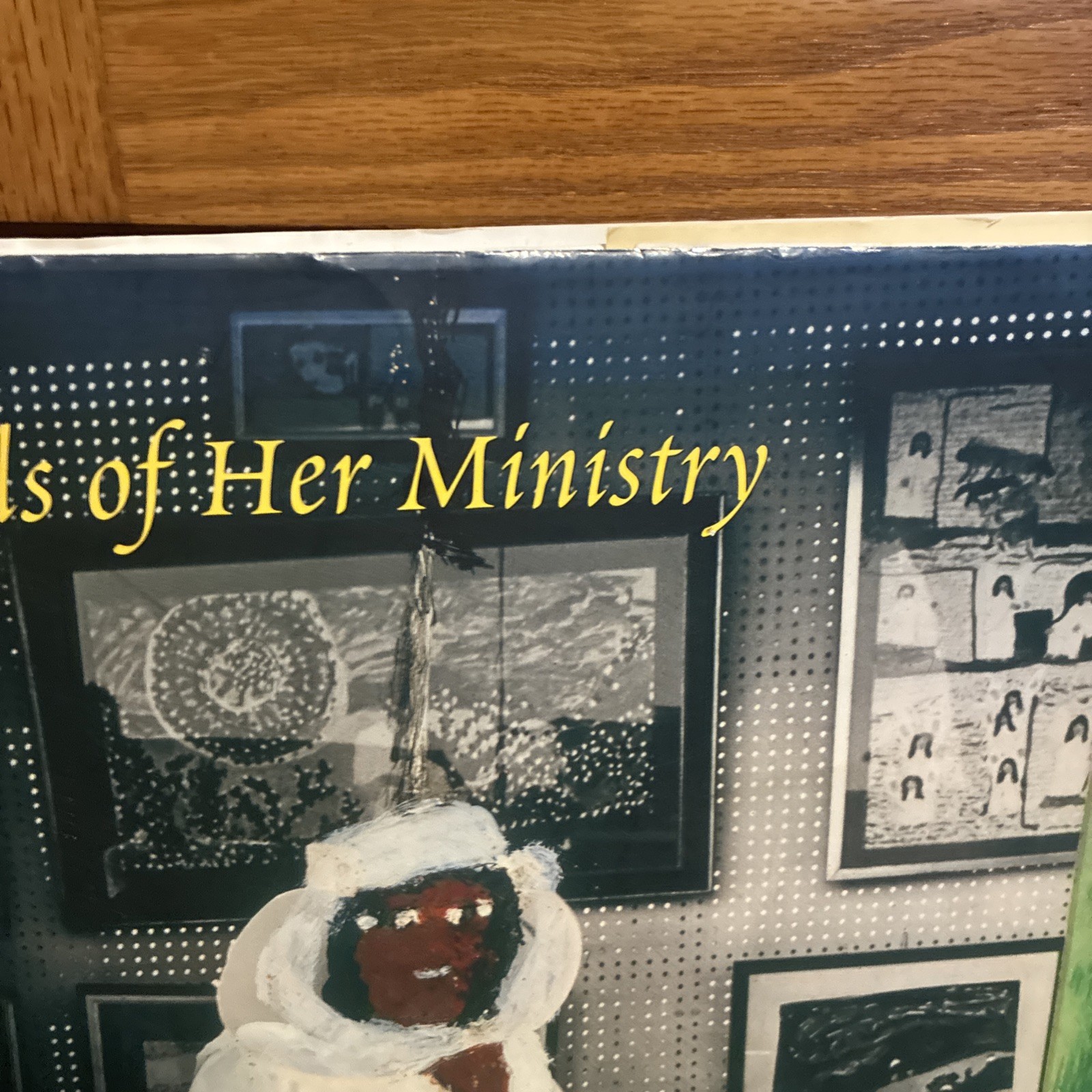 Sister Gertrude Morgan : Tools of Her Ministry by Helen Shannon, 2004 Folk Art