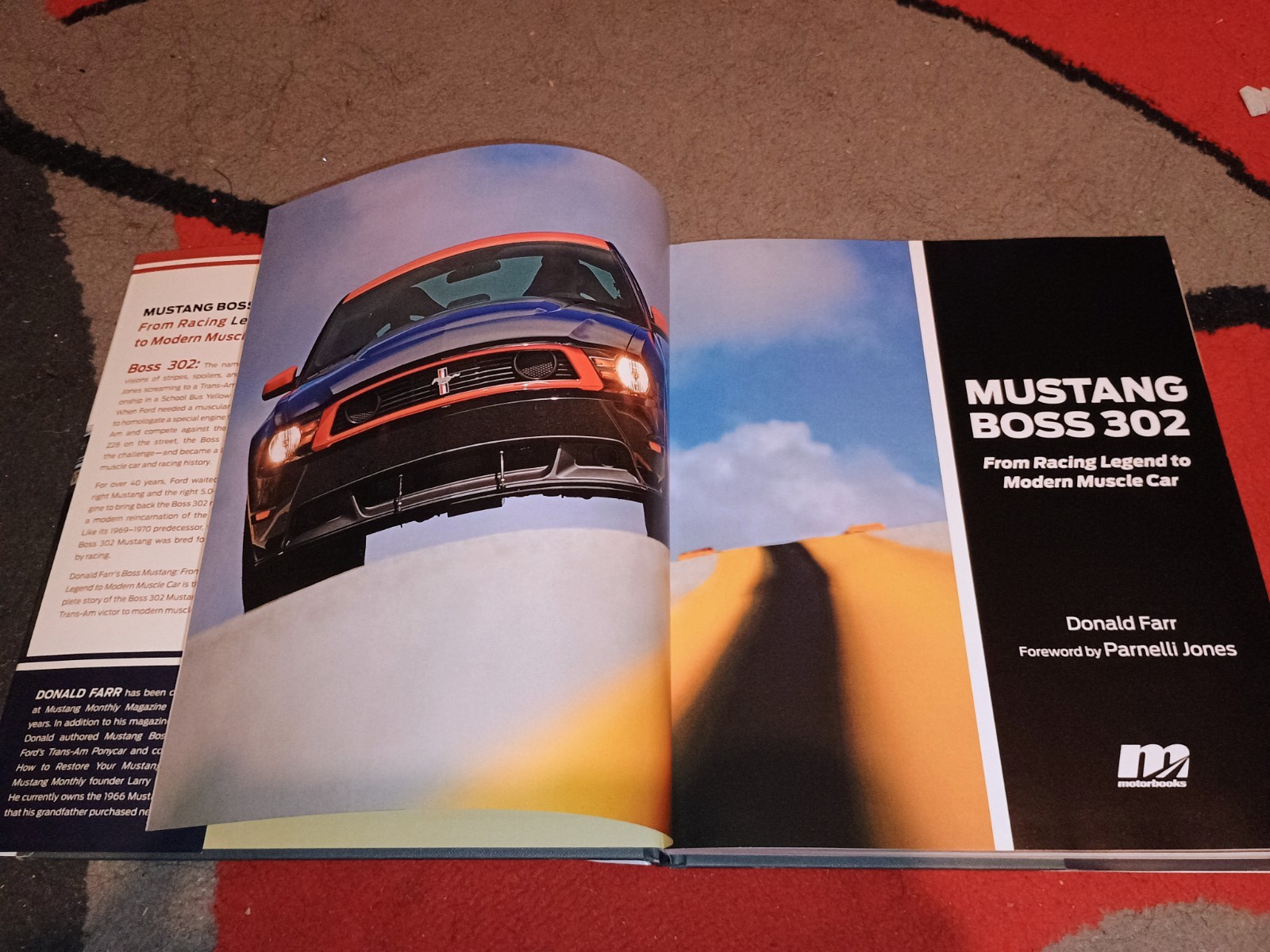 Mustang Boss 302 : From Racing Legend to Modern Muscle Car by Donald Farr (2011)