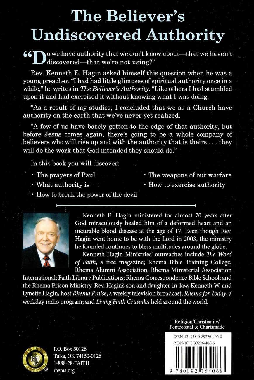 The Believer’s Authority – by Kenneth E Hagin, Sr.