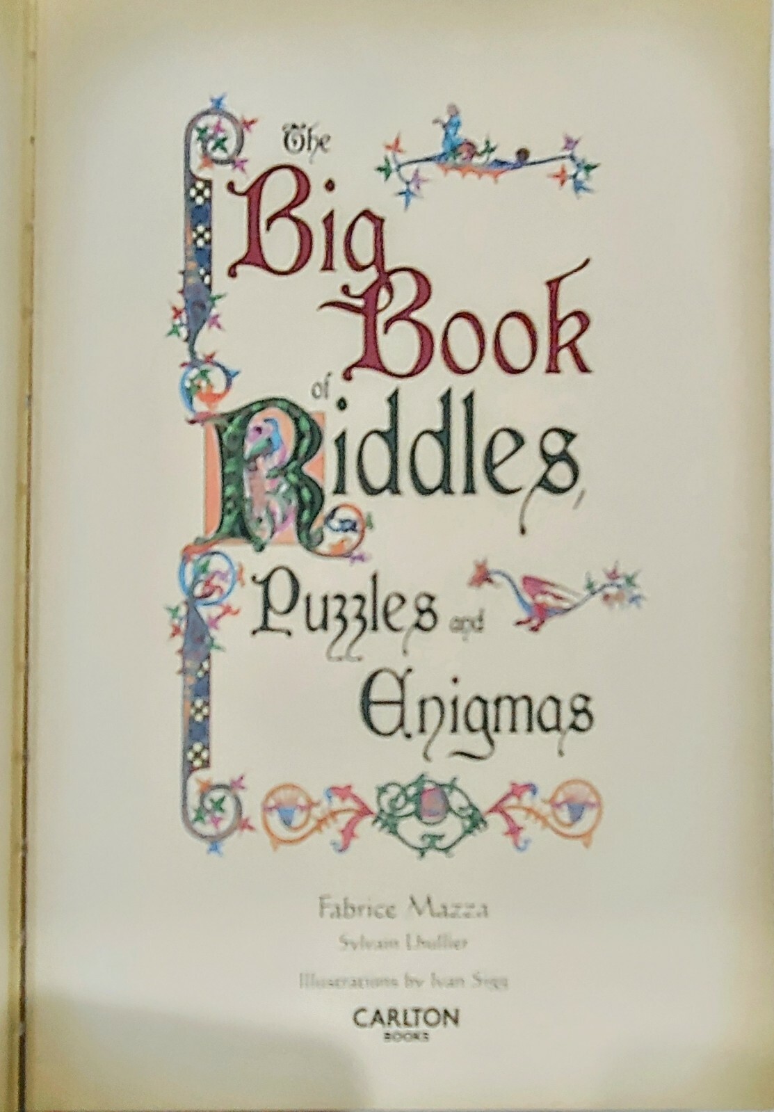 “The Big Book of Riddles, Puzzles and Enigmas” + Host of Conundrums 416 Pages