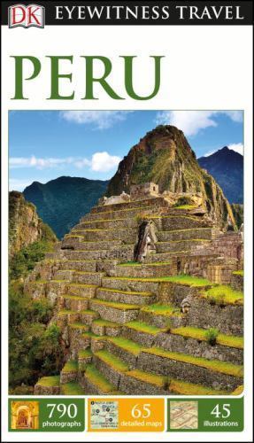 DK Eyewitness Travel Guide Peru – DK Eyewitness, 1465441115, paperback