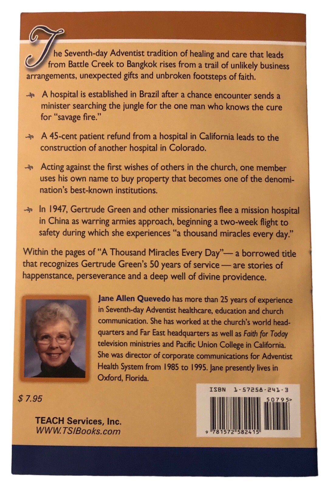 A Thousand Miracles Every Day Jane A Quevedo 2003 Teach Services Inc. SDA PB