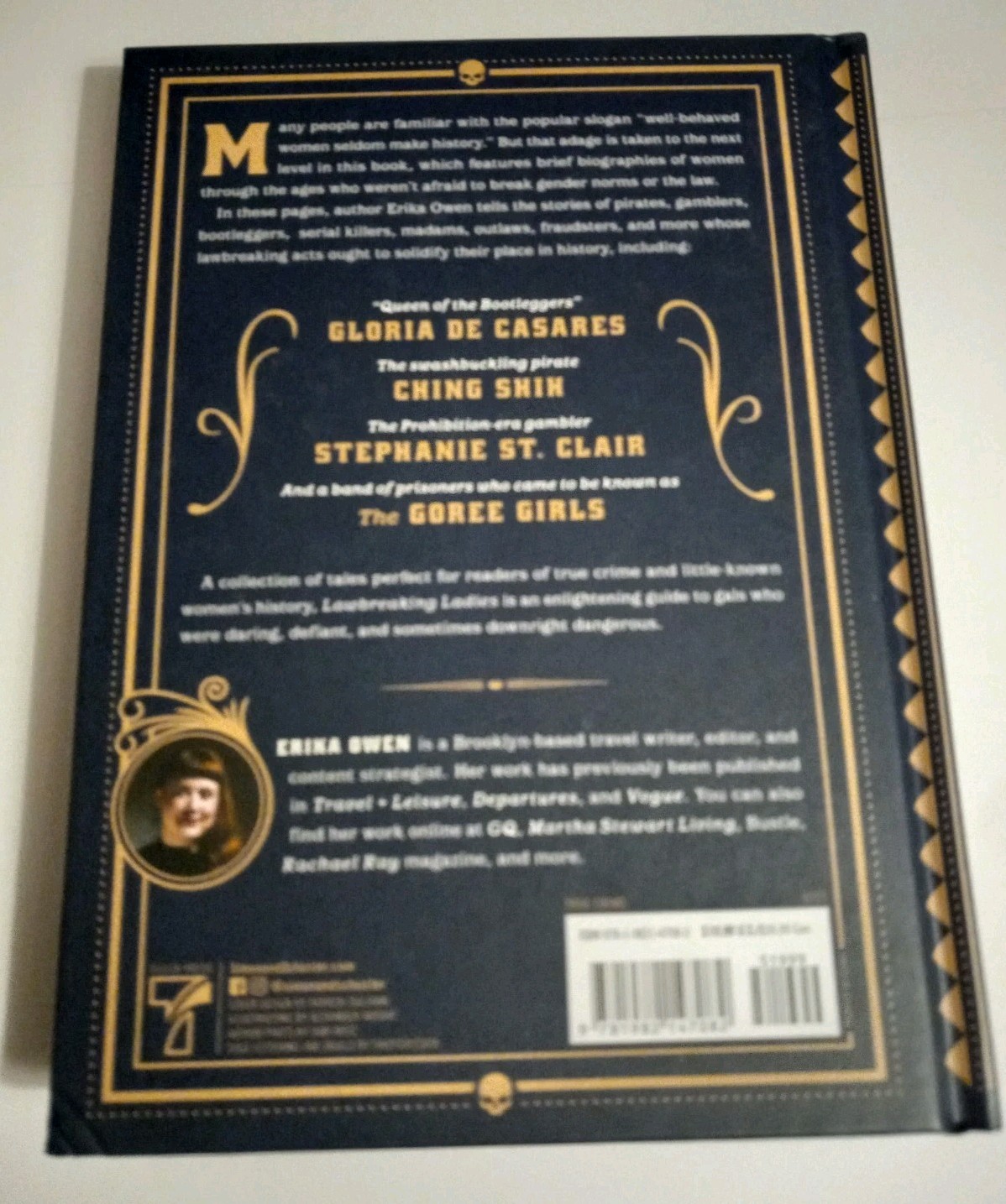Lawbreaking Ladies : 50 Tales of Daring, Defiant &Dangerous Women by Erika Owen