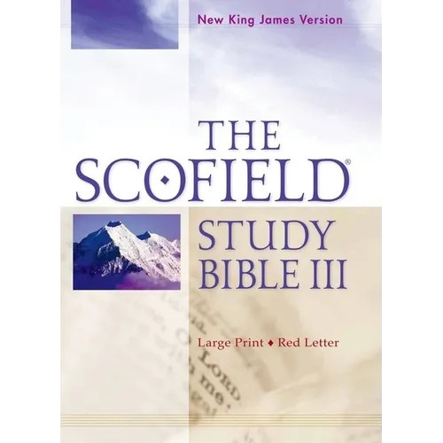 Scofield Study Bible III-NKJV-Large Print – Hardcover