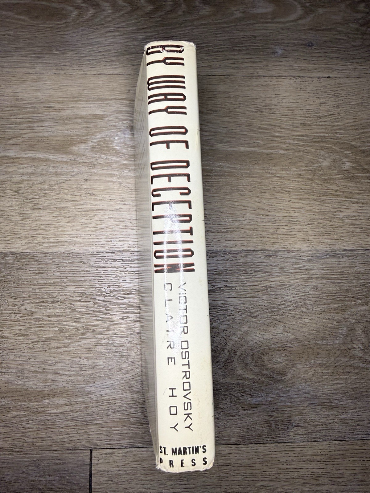 By Way of Deception Victor Ostrovsky 1990 Hardcover 1st Edition First Printing