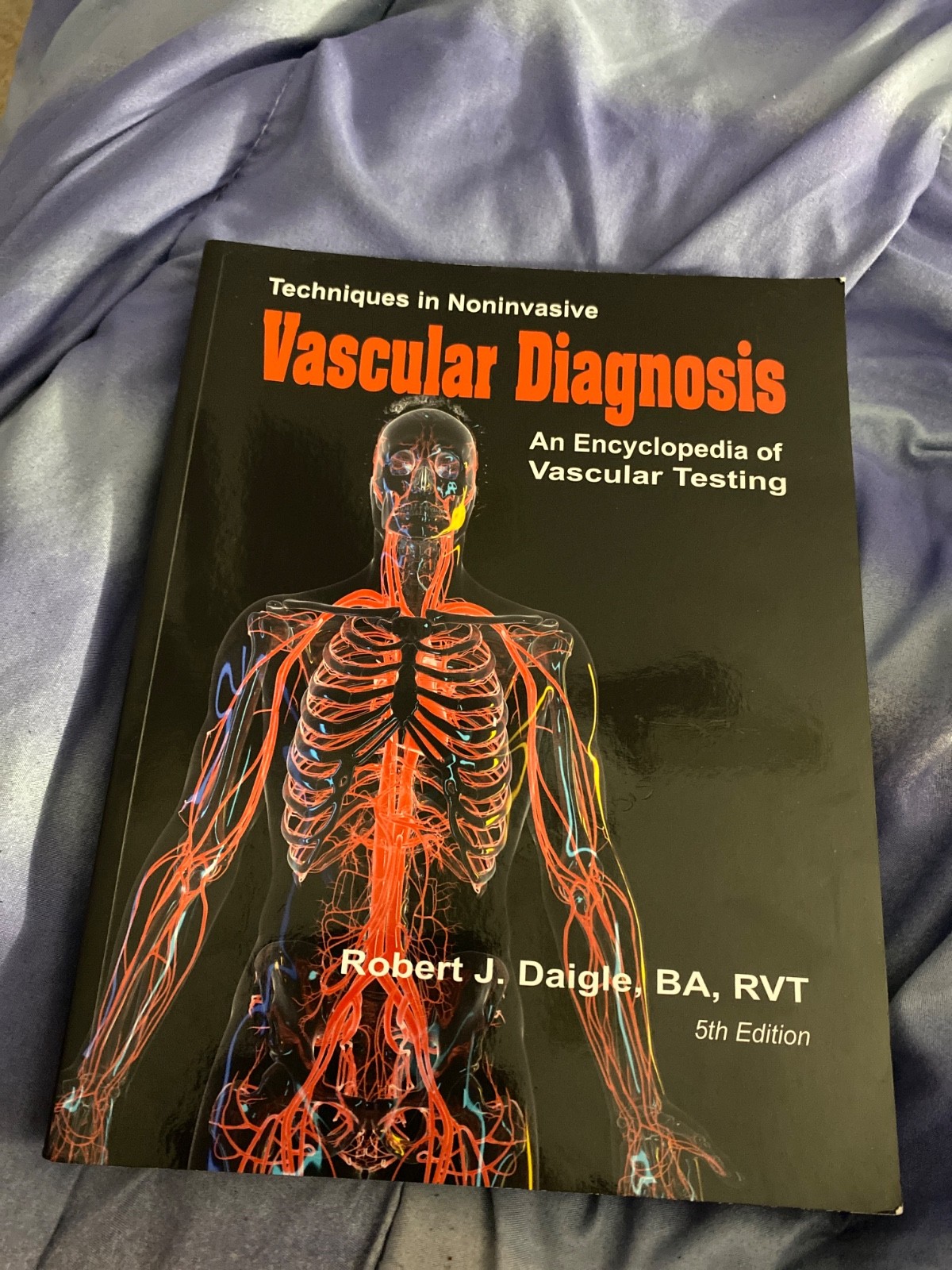 Technique in noninvasive vascular diagnosis an encyclopedia of vascular testing